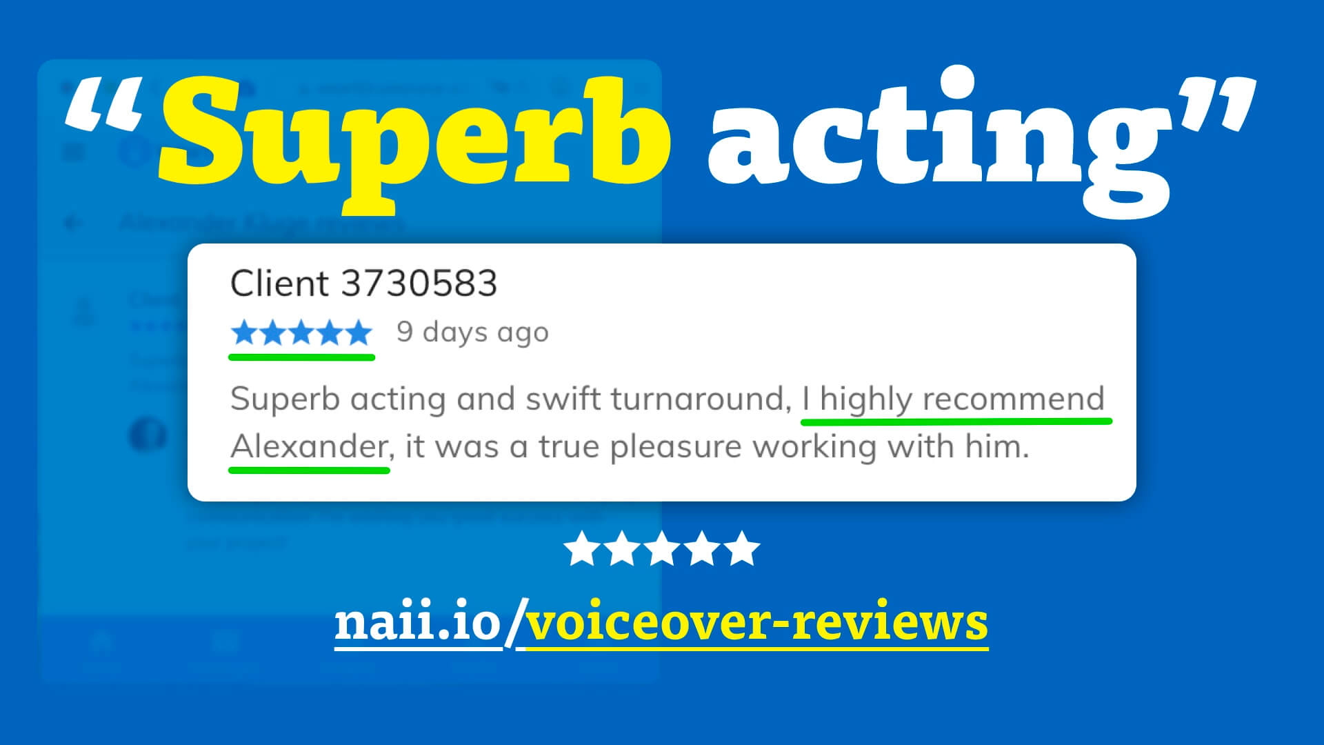 5 star-rating ⭐️⭐️⭐️⭐️⭐️ from voiceover client Elena K. on Voice123. She said, “Superb acting and swift turnaround, I highly recommend Alexander, it was true pleasure working with him.